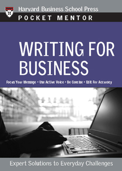Paperback Writing for Business: Expert Solutions to Everyday Challenges Book