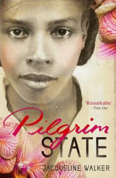 Paperback Pilgrim State. Jacqueline Walker Book