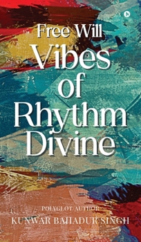 Hardcover Free Will Vibes of Rhythm Divine Book