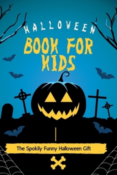 Paperback Halloween joke book for kids: The spookily funny halloween gift Book