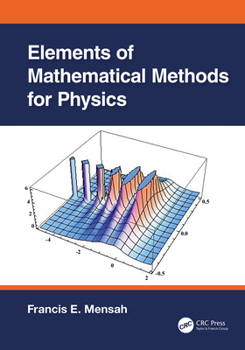 Hardcover Elements of Mathematical Methods for Physics Book