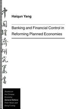 Paperback Banking and Financial Control in Reforming Planned Economies Book