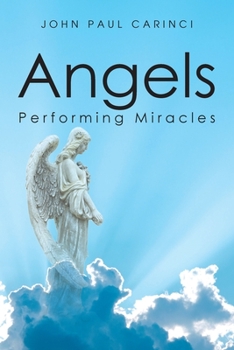 Paperback Angels Performing Miracles Book