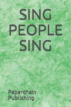 Paperback Sing People Sing Book