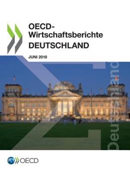 Paperback OECD-Wirtschaftsberichte: Deutschland 2018 [German] Book
