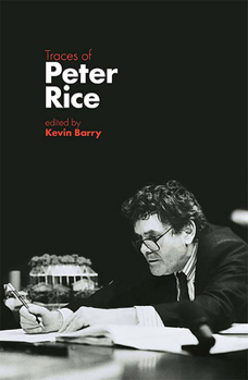 Paperback Traces of Peter Rice Book