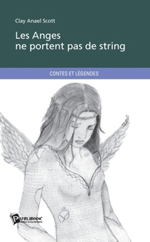 Paperback Les Anges ne portent pas de string [French] Book