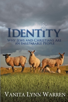 Paperback Identity: Why Jews and Christians are an Inseparable People Book