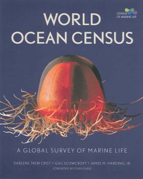 Hardcover World Ocean Census: A Global Survey of Marine Life Book