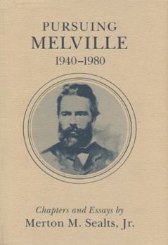 Hardcover Pursuing Melville, 1940-1980 Book