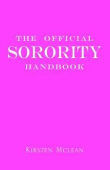 Paperback The Official Sorority Handbook Book