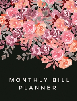 Paperback Monthly Bill Planner: Monthly & Weekly Budget Planner Expense Tracker for Personal or Business Accounting (Budget Book Monthly Bill Organize Book