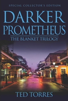 Paperback Darker Prometheus: Special Collector's Edition Book