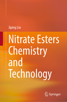 Hardcover Nitrate Esters Chemistry and Technology Book