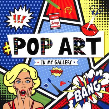 Paperback Pop Art (In My Gallery) Book