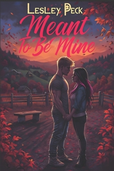 Paperback Meant To Be Mine: A Love Story with a Dark Twist Book