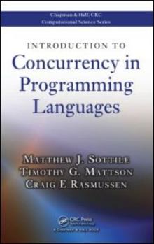 Hardcover Introduction to Concurrency in Programming Languages Book