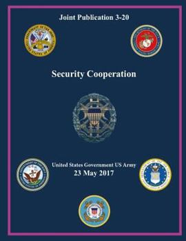 Paperback Joint Publication JP 3-20 Security Cooperation May 2017 Book
