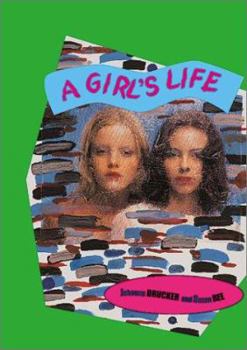 Paperback A Girl's Life Book