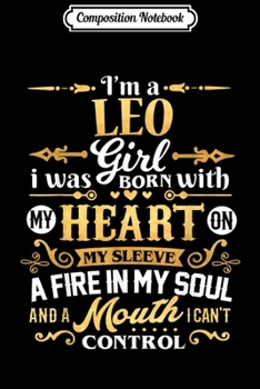 Composition Notebook: Leo I'm a Leo Girl Zodiac Birthday Gift  Journal/Notebook Blank Lined Ruled 6x9 100 Pages