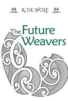 Paperback The Future Weavers: Book Two Book