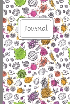Journal: 6x9 | Lined Notebook For Writing Notes or Journaling Birthday Gift Cover Matte College Student School Gift for fruits Fans