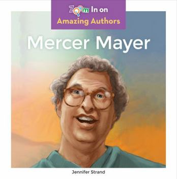 Mercer Mayer - Book  of the Amazing Authors