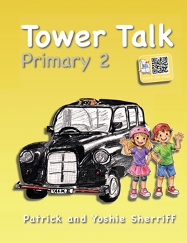 Paperback Tower Talk Primary 2 Book