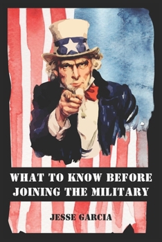 Paperback What to Know Before Joining the Military Book