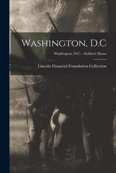 Paperback Washington, D.C; Washington, D.C. - Soldiers' Home Book