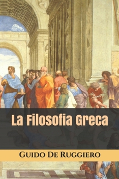 Paperback La Filosofia Greca [Italian] Book
