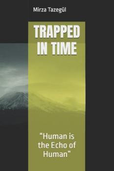 Paperback Trapped in Time Book