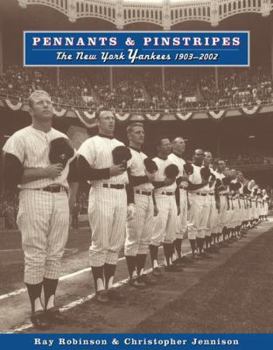 Hardcover Pennants & Pinstripes: The New York Yankees 1903-2002 Book