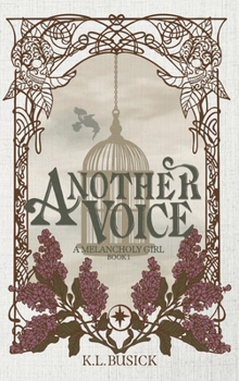 Hardcover Another Voice: A Melancholy Girl Book