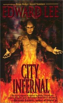 City Infernal - Book #1 of the City Infernal