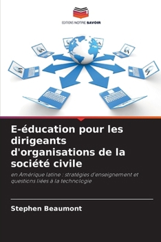 Paperback E-éducation pour les dirigeants d'organisations de la société civile [French] Book