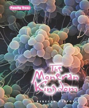 The Moneran Kingdom - Book  of the Family Trees