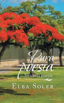 Hardcover Pura Poesía: Sienta La Poesía [Spanish] Book