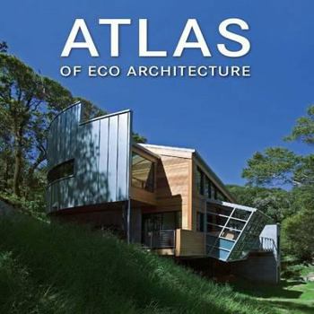Hardcover Atlas of Eco Architecture Book