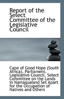 Paperback Report of the Select Committee of the Legislative Council Book