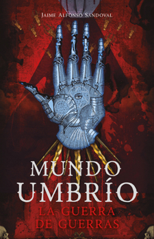 Paperback Mundo Umbrio 4. La Guerra / Umbrío World 4: The War [Spanish] Book