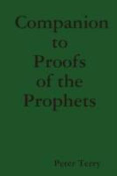 Paperback Companion to Proofs of the Prophets Book