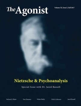 Paperback Nietzsche & Psychoanalysis: Volume XI, Issue I, Fall 2017 Book