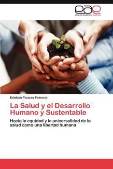 Paperback La Salud y El Desarrollo Humano y Sustentable [Spanish] Book