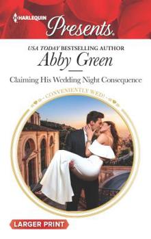 Mass Market Paperback Claiming His Wedding Night Consequence [Large Print] Book