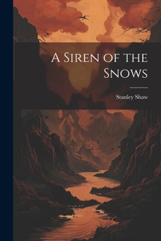 Paperback A Siren of the Snows Book