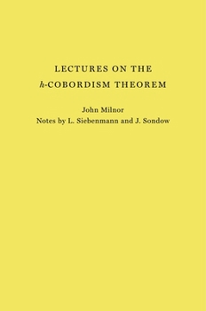 Paperback Lectures on the H-Cobordism Theorem Book