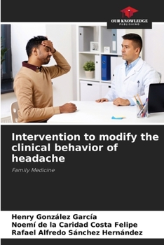 Paperback Intervention to modify the clinical behavior of headache Book