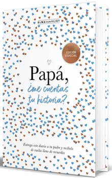 Papá, ¿me cuentas tu historia? (Edición oficial) / Dad Tell Me (Oficial Edition) (Spanish Edition)