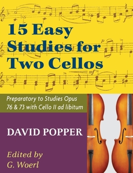 Paperback Popper, David - 15 Easy Studies for Two Cellos - Preparatory to Studies Opus 76 and 73 (Carter Enyeart) by International Music Book